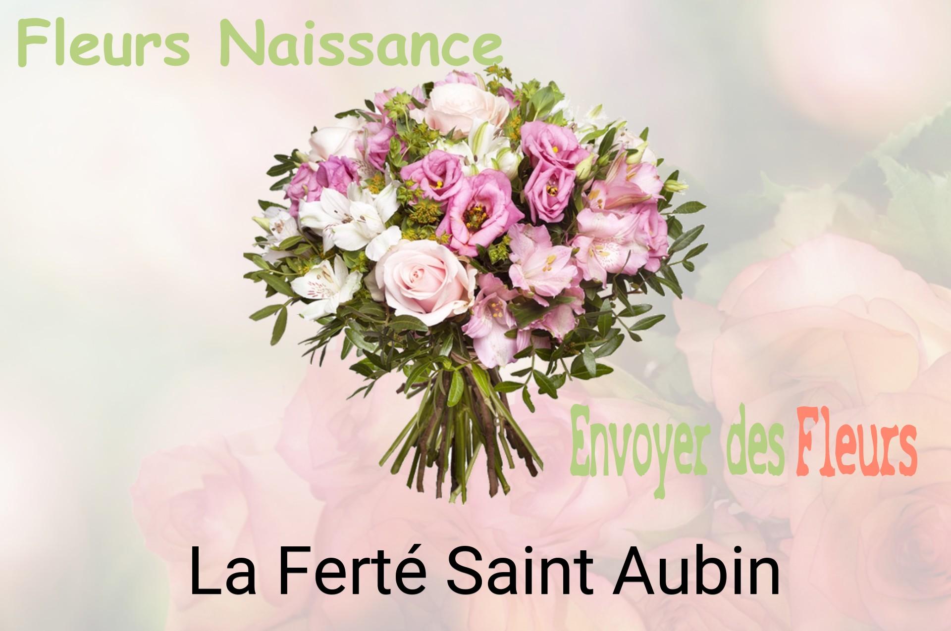 Bouquet de fleurs de naissance livré à La Ferté-Saint-Aubin